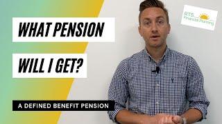 What Pension Will I Get? A Defined Benefit Pension