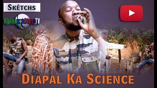 #Comédie#Diapal Ka Science-Sketch