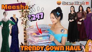 Meesho Trendy Gowns starting at ₹247 only|Again Scammed by Meesho #meesho #meeshoscam #gown