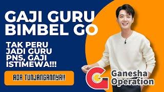 GAJI GURU BIMBEL GO, BENER NGGA SIH TEMBUS MILIYARAN PER BULAN? 