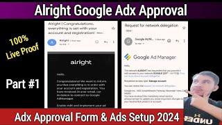 Alright Adx Approval New Method | How to Get Alright Global Adx Approval | Alright Adx Approval 2024