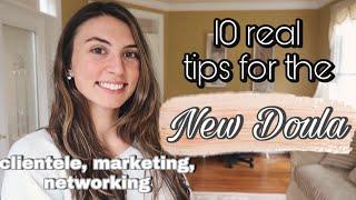 10 Tips for Getting Started as a New Birth or Postpartum Doula