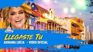 Llegaste Tú - Adriana Lucia | Video Oficial