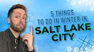 5 Things to Do in Salt Lake City During Winter (Utah Winter)