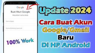 Cara Membuat Akun Google Baru 2024 | Cara Membuat Gmail Baru Di HP Android