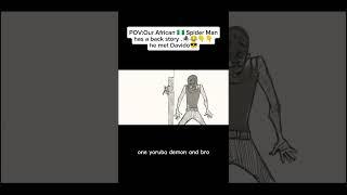 African Spiderman Backstory