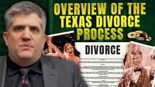 Overview of the Texas Divorce Process