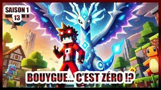 BOUYGUE... C'EST ZÉRO ?! | #13 | Saison 1 | Pixelmon