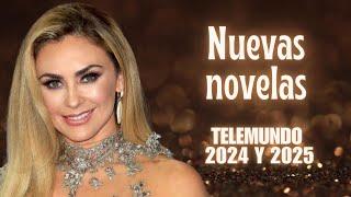 Nuevas novelas y series de Telemundo 2024 y 2025