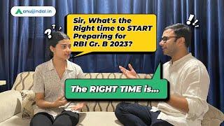 What is the Ideal Time to Start Preparation of RBI Grade B 2023 | RBI Grade B Preparation | RBI 2023