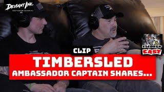 Timbersled Ambassador Captain On How To Become A Brand Ambassador