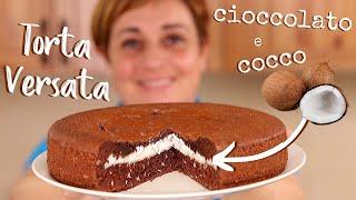 CHOCOLATE AND COCONUT INVERTED CAKE Easy Recipe - Homemade by Benedetta
