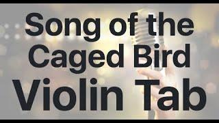 Learn Song of the Caged Bird on Violin - How to Play Tutorial