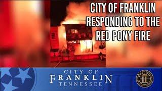 City of Franklin Responding to the Red Pony Fire