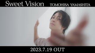 TOMOHISA YAMASHITA - 'SweetVision' TEASER #3