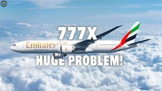 Emirates Boss Revealed Boeing 777X's HUGE Problem! Here's Why