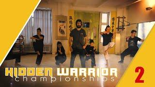 Hidden Warrior Championships 2 - Online Gong Fu Competition