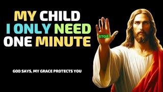 One Minute Message | GOD SAYS, MY GRACE PROTECTS YOU | 03/06/2025 | Lord Tells You