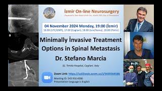 İON 479. lecture, Marcia: Minimally İnvasive Treatment Options in Spinal Metastasis 04.11.24