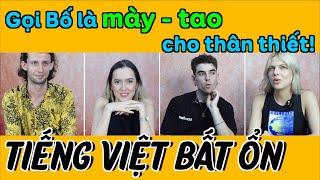 'Trẻ trâu' Đức muốn gọi Bố là "mày - tao" cho thân thiết? | TIẾNG VIỆT BẤT ỔN: Bài 1