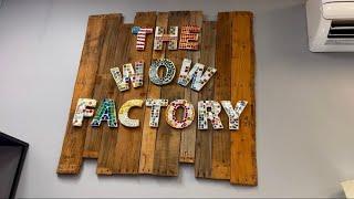 WOW! Factory Final Video