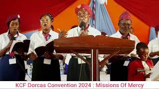 KCF Dorcas Convention 2024: Missions of Mercy//Sabbath