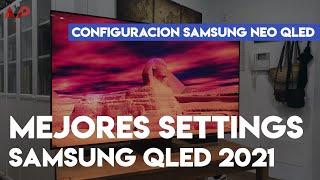 Guía para calibrar tu televisor Samsung Neo QLED 2021 (QN85A, QN90A, QN95A): los mejores settings