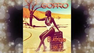 Dj Gorro - El Africano part. 9