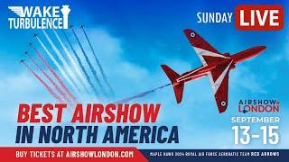 LIVE AIRSHOW LONDON 2024 ️ Official Sunday Coverage from CYXU (London, ON)