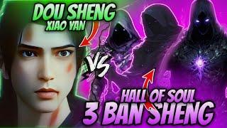 Xiao Yan Becomes A Dou Sheng Vs 3 Half Saint | Dou Sheng Vs Dou Sheng |