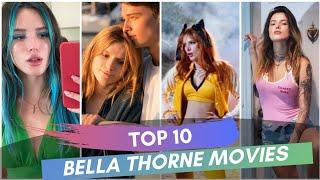 Bella Thorne Top 5 Movies| Bella thorne movies list | hemi flix