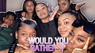 Would you rather...? Ft/ Raeee Babe , It’s Tiayarna x , Asmxlls, Jennee Louise and Teeshanece 