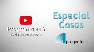 Proyectar TV - Programa 116