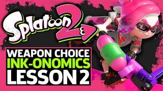 Which Weapon To Use In Splatoon 2 - Inkonomics Lesson Two
