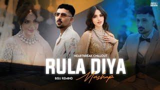 Rula Diya Mashup | Heartbreak Chillout | Intentions | Zack Knight | BISU REMIND