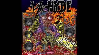 Mr. Hyde "Live Wire" (Official)