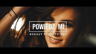 Nokaut - Powiedz mi (Official video)