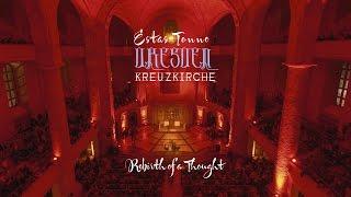 Estas Tonne @ Kreuzkirche - Dresden | Rebirth of a thought : Between Fire & Water