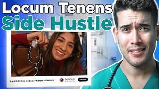 Paying Med School Loans With Locum Tenens | Doctor Side Hustle