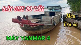 BÁN GHE 80 TẤN, ( ĐÃ BÁN  ) MÁY YANMAR 4 , GIÁ 105 TRIỆU, : 0908656923.