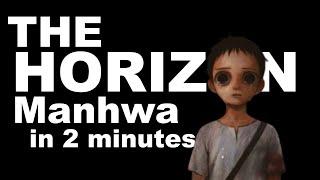 The Horizon Manhwa In 2 Minutes