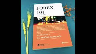 Forex 101 Mọi điều cần biết về thị trường ngoại hối