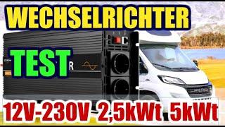 12V 230V Wechselrichter 2,5kWt Test für Wohnmobil, Wohnwagen, Solaranlage oder Balkonkraftwerk