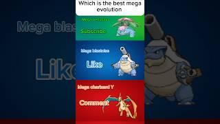 Which is the best mega evolution #pokemon #shorts