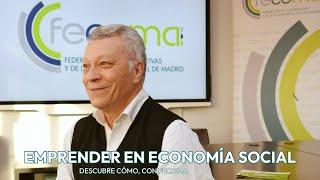 Emprender en Economía Social, descubre cómo con FECOMA