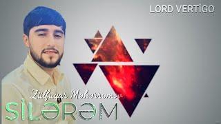 Lord Vertigo & Zulfuqar Meherremov - Silerem (Yeni 2025)