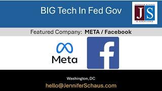 BIG Tech In Federal Government Contracting:  FACEBOOK/META (2 of 15)