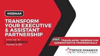 Transform Your Executive & Assistant Partnership