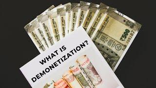 What is Demonetization | Demonetization in india | Benefits & Disadvantages of demonetization