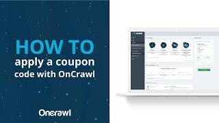 How to apply a coupon code with OnCrawl?